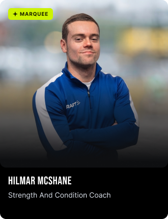 Hilmar Mcshane, Styrktar- og þrekþjálfari